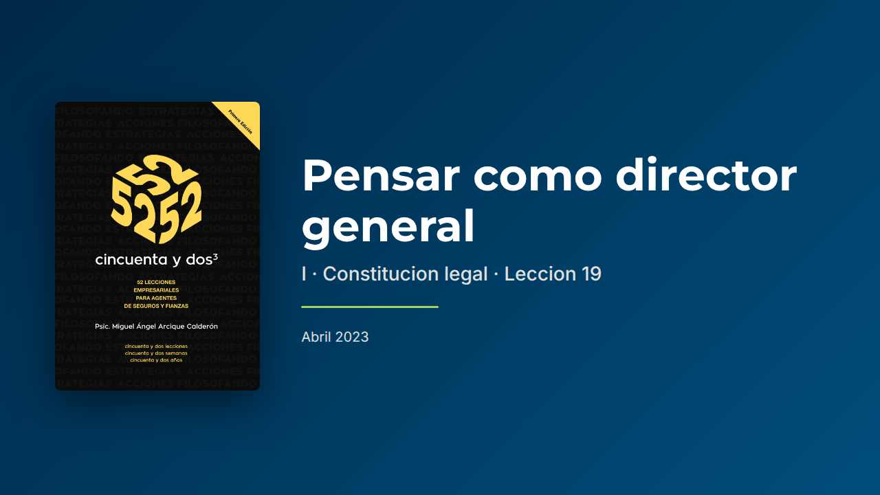 Pensar como DG I: Constitución legal